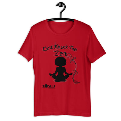 “Can’t Knock the Zen” Tees
